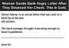 Woman Sends Bank Angry Letter After They Bounced Her Check Talk Cock Sing Song